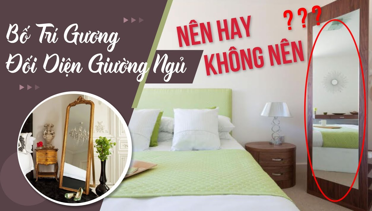 Không kê giường đối diện gương